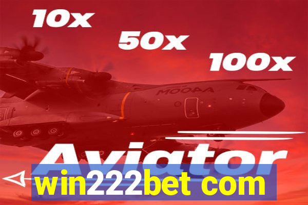 win222bet com